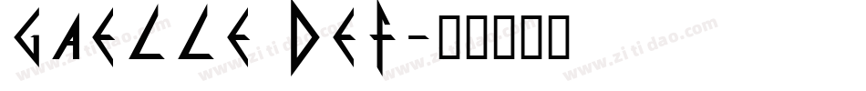 Gaelle DEF字体转换